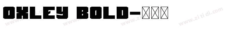 Oxley Bold字体转换